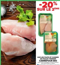 Filets et Cuisses de poulet fermier CARREFOUR BIO