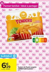Tenders de Poulet surgelés CARREFOUR CLASSIC