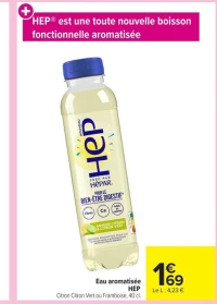 Eau aromatisée HEP Citron Citron Vert ou Framboise