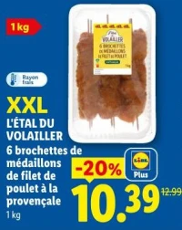 XXL L'ÉTAL DU VOLAILLER 6 brochettes de médaillons de filet de poulet à la provençale