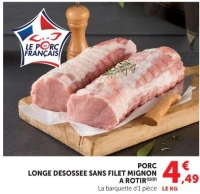 PORC LONGE DESOSSEE SANS FILET MIGNON A ROTIR