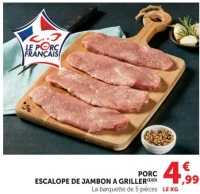 PORC ESCALOPE DE JAMBON A GRILLER