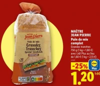 MAÎTRE JEAN PIERRE Pain de mie complet