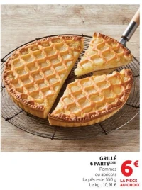 GRILLÉ 6 PARTS Pommes ou abricots