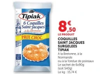 COQUILLES SAINT JACQUES SURGELEES TIPIAK