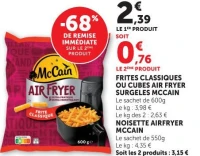 FRITES CLASSIQUES OU CUBES AIR FRYER SURGELES MCCAIN