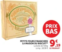 PETITS FOURS FINANCIERS LA MAISON DU BISCUIT