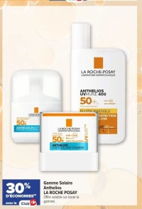 Gamme Solaire Anthelios LA ROCHE POSAY
