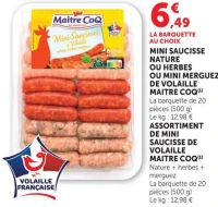 Mini saucisse nature ou herbes ou mini merguez de volaille Maître Coq