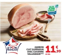 JAMBON CUIT SUPÉRIEUR AVEC COUENNE VALLEGRAIN