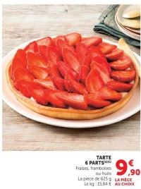 TARTE 6 PARTS Fraises, framboises ou fruits