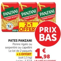 Pates Panzani Penne rigate ou serpentini ou capellini