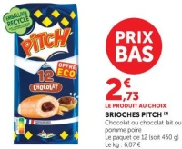 BRIOCHES PITCH Chocolat ou chocolat lait ou pomme poire