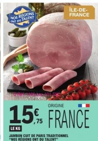 JAMBON CUIT DE PARIS TRADITIONNEL "NOS RÉGIONS ONT DU TALENT"