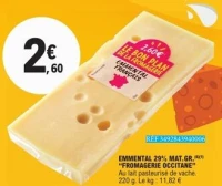 Emmental "FROMAGERIE OCCITANE"
