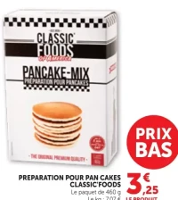 PREPARATION POUR PAN CAKES CLASSIC'FOODS