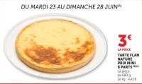 Tarte Flan Nature Prix Mini