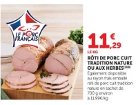 Rôti de porc cuit Tradition Nature ou aux herbes