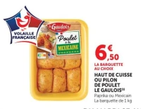 Haut de cuisse ou pilon de poulet Le Gaulois