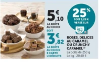 ROSES, DELICES AU CARAMEL OU CRUNCHY CARAMEL