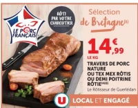 Le Rôtisseur de Guerlédan Travers de porc nature ou tex mex rôtis ou demi poitrine rôtie