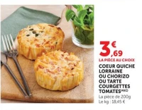 Coeur quiche lorraine ou chorizo ou tarte courgettes tomates