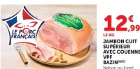 Jambon cuit supérieur avec couenne VPF Bazin