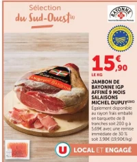 Jambon de Bayonne IGP affiné 9 mois Salaisons Michel Dupuy