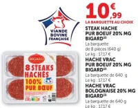 BIGARD STEAK HACHE PUR BOEUF 20% MG / HACHE VRAC PUR BOEUF