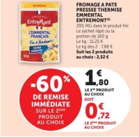 Fromage à pâte pressée thermisée Emmental Entremont