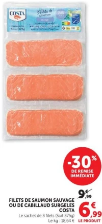 FILETS DE SAUMON SAUVAGE OU DE CABILLAUD SURGELES COSTA