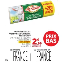 PRÉSIDENT La Bûche Fondante Fromage au lait pasteurisé de chèvre