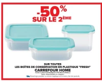 Les boîtes de conservation en plastique "Fresh" Carrefour Home