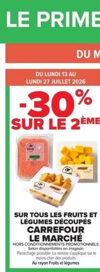 Fruits et légumes découpés CARREFOUR LE MARCHÉ
