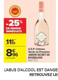 A.O.P. Coteaux Varois en Provence JARDIN SECRET DE ROSEBLOOD