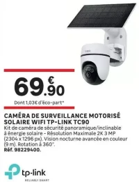 Caméra de surveillance motorisée solaire wifi TP-Link TC90
