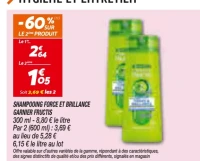 SHAMPOOING FORCE ET BRILLANCE GARNIER FRUCTIS