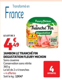 JAMBON LE TRANCHÉ FIN DEGUSTATION FLEURY MICHON