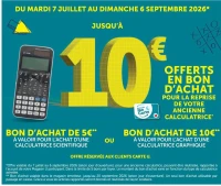 Bon d'achat de 5€ ou 10€ pour la reprise de votre ancienne calculatrice