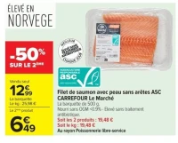 Filet de saumon avec peau sans arêtes ASC CARREFOUR Le Marché