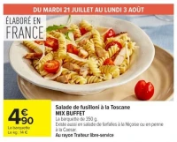 Salade de fusilloni à la Toscane MIX BUFFET