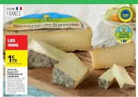 Tomme de Savoie I.G.P FILIÈRE QUALITÉ CARREFOUR