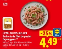 L'ÉTAL DU VOLAILLER Émincés de filet de poulet façon gyros