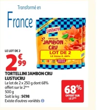 Tortellini Jambon Cru Lustucru
