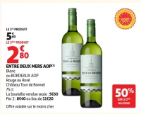 Vin Entre Deux Mers AOP Blanc ou Bordeaux AOP Rouge ou Rosé Château Tour de Bonnet