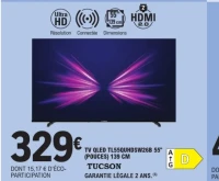 TUCSON TV QLED TL55QUHDSW26B 55" (POUCES) 139 CM
