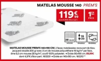 Matelas mousse 140 Prem's
