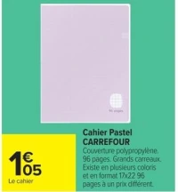 Cahier Pastel CARREFOUR