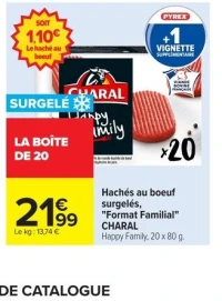 Hachés au boeuf surgelés, "Format Familial" CHARAL Happy Family