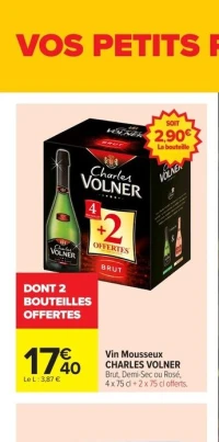 Vin Mousseux CHARLES VOLNER Brut, Demi-Sec ou Rosé, 4 x 75 cl + 2 x 75 cl offerts